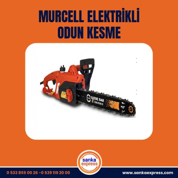 MURCELL ELEKTRİKLİ ODUN KESME